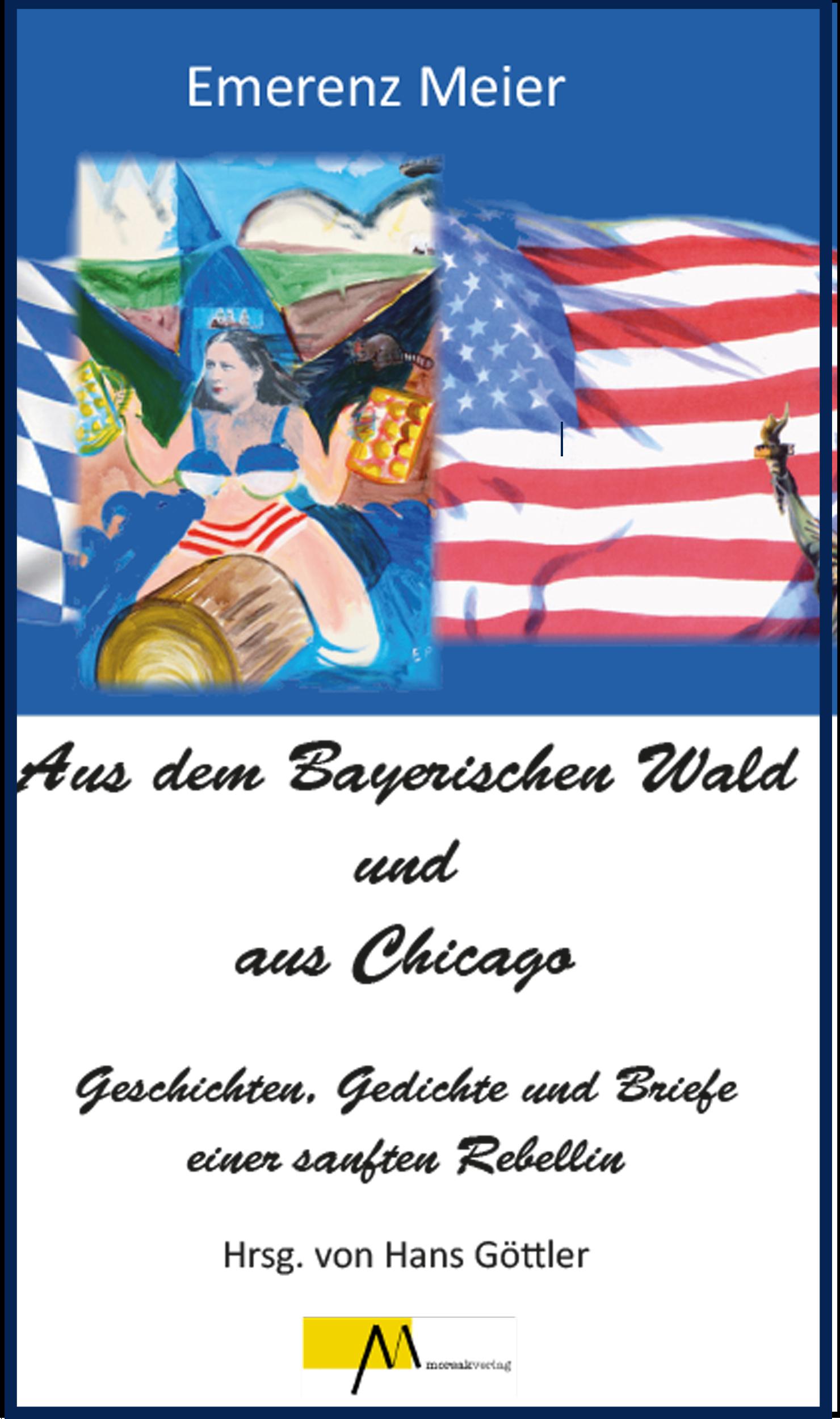 Aus dem Bayerischen Wald und Chicago