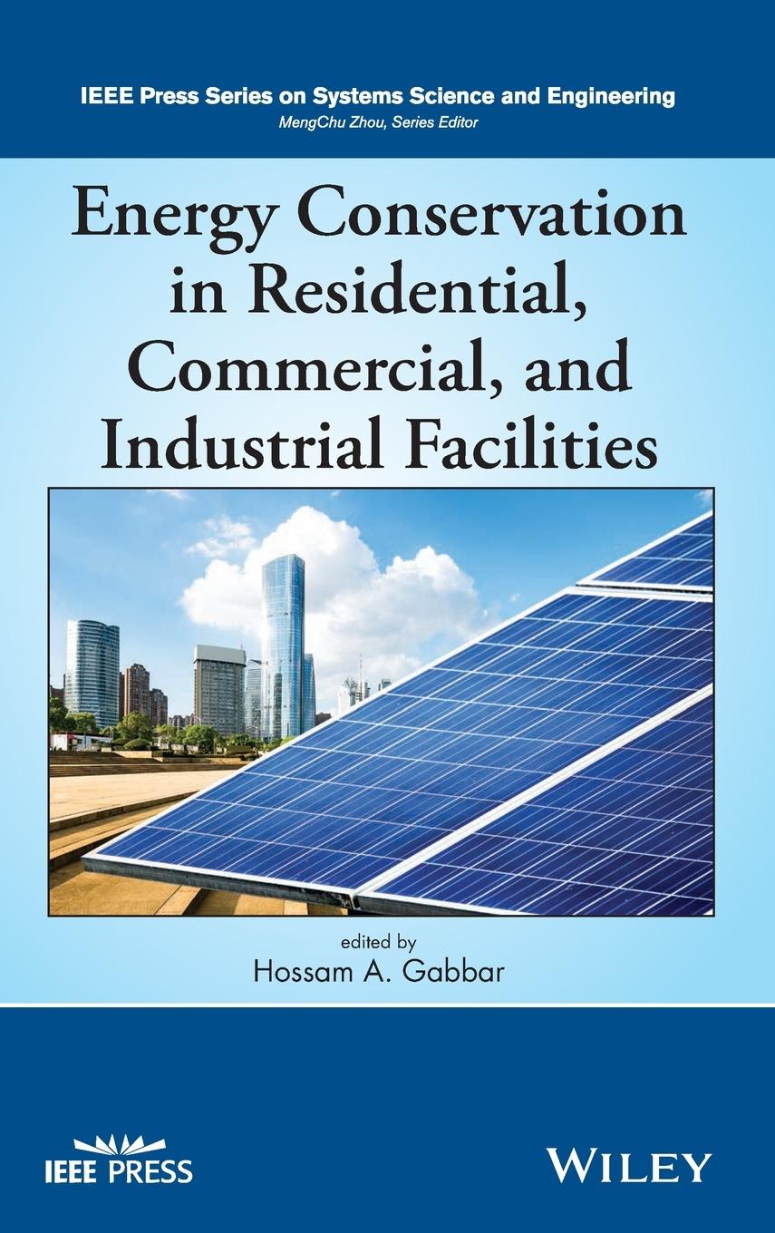 Energy Conservation in Residential, Commercial, and Industrial Facilities