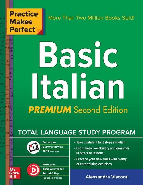 Practice Makes Perfect: Basic Italian, Premium Second Edition