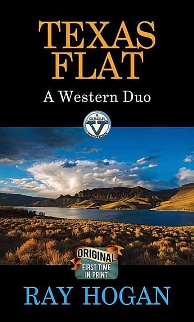 Texas Flat: A Western Duo