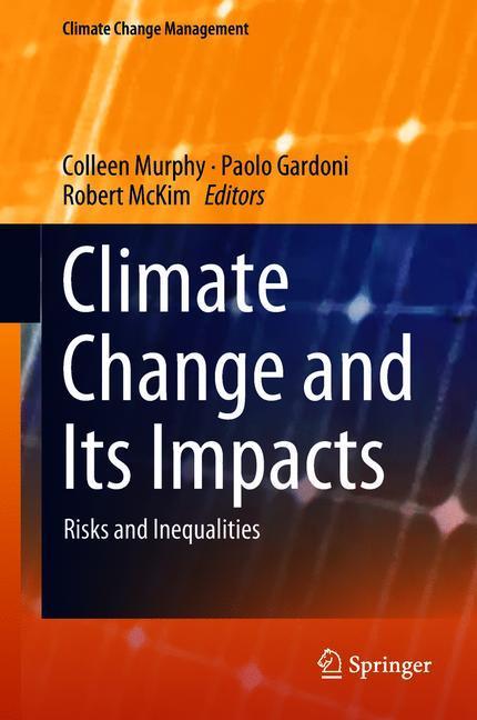 Climate Change and Its Impacts