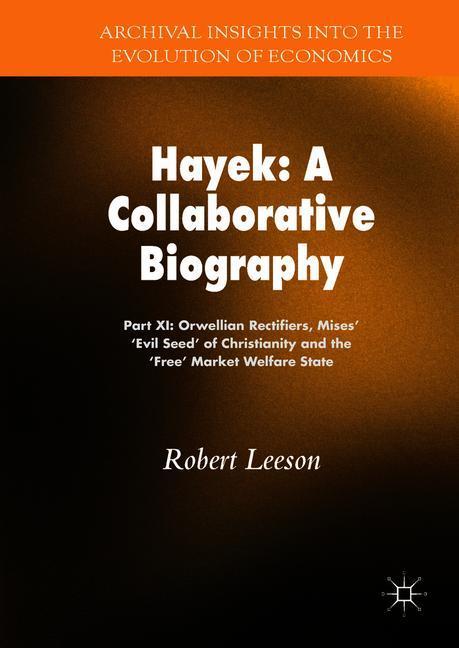 Hayek: A Collaborative Biography