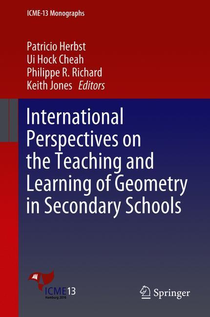 International Perspectives on the Teaching and Learning of Geometry in Secondary Schools