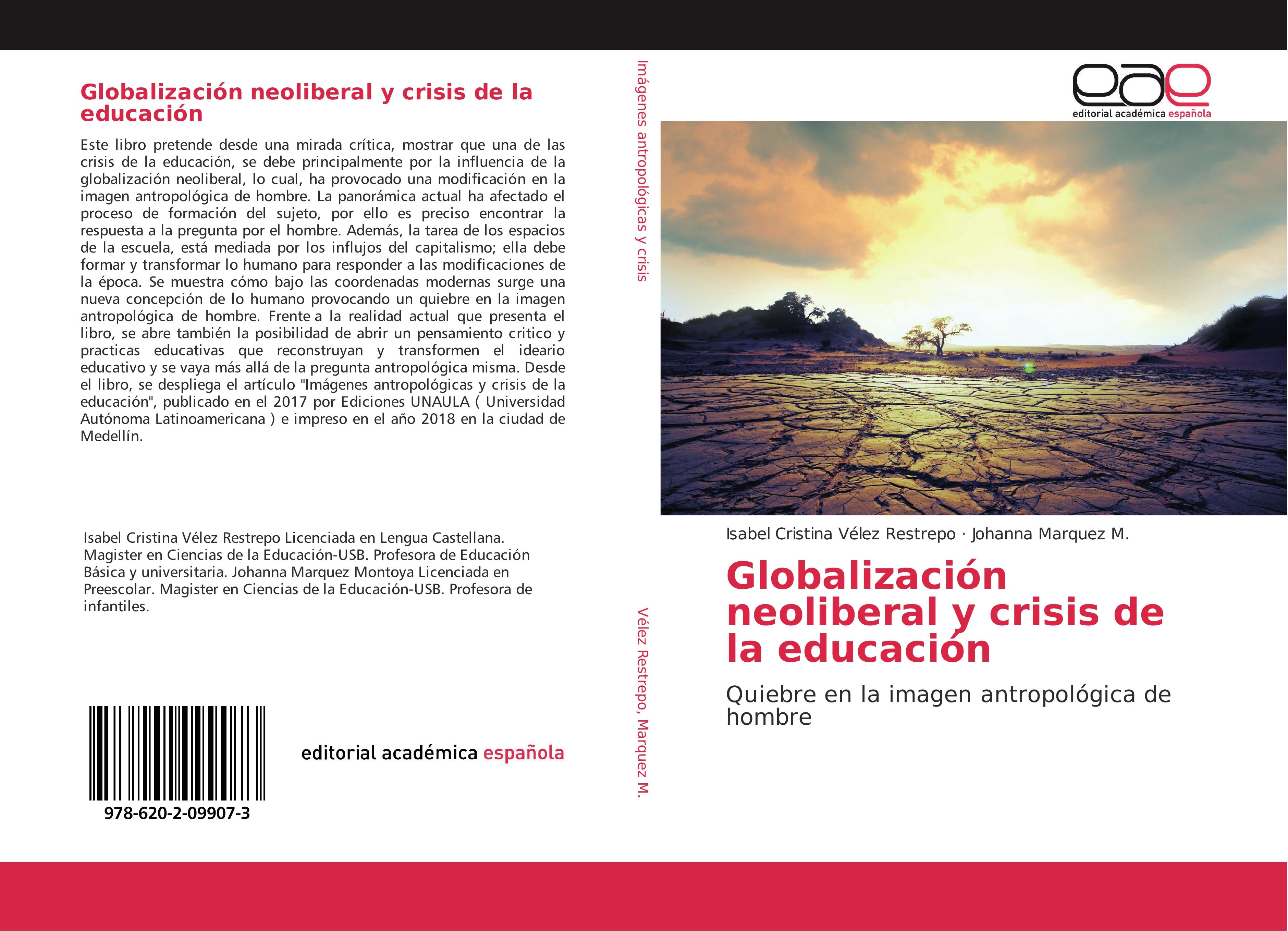 Globalización neoliberal y crisis de la educación