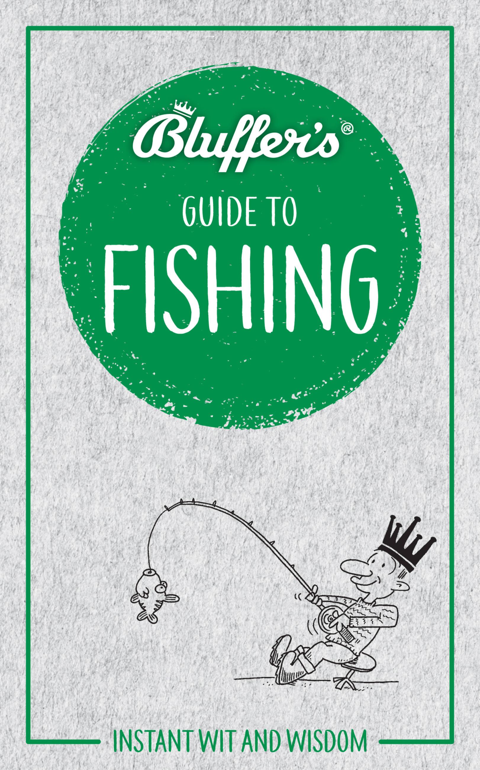 Bluffer's Guide to Fishing