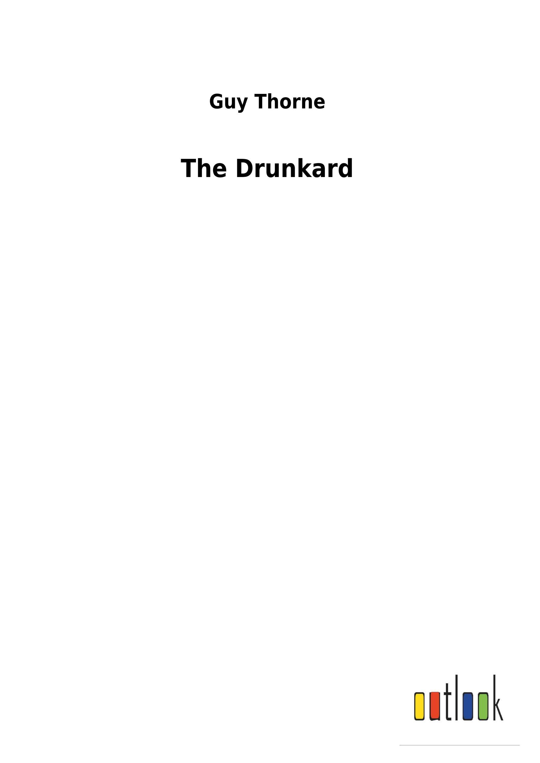 The Drunkard