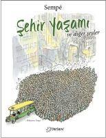 Sehir Yasami