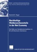 Nachhaltige Wettbewerbsvorteile in der Net Economy