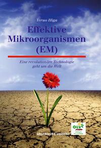 Effektive Mikroorganismen (EM)