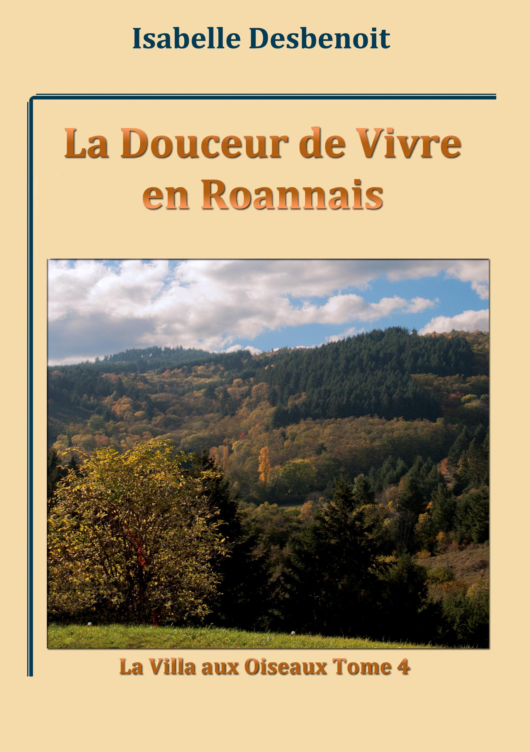 La Douceur de Vivre en Roannais