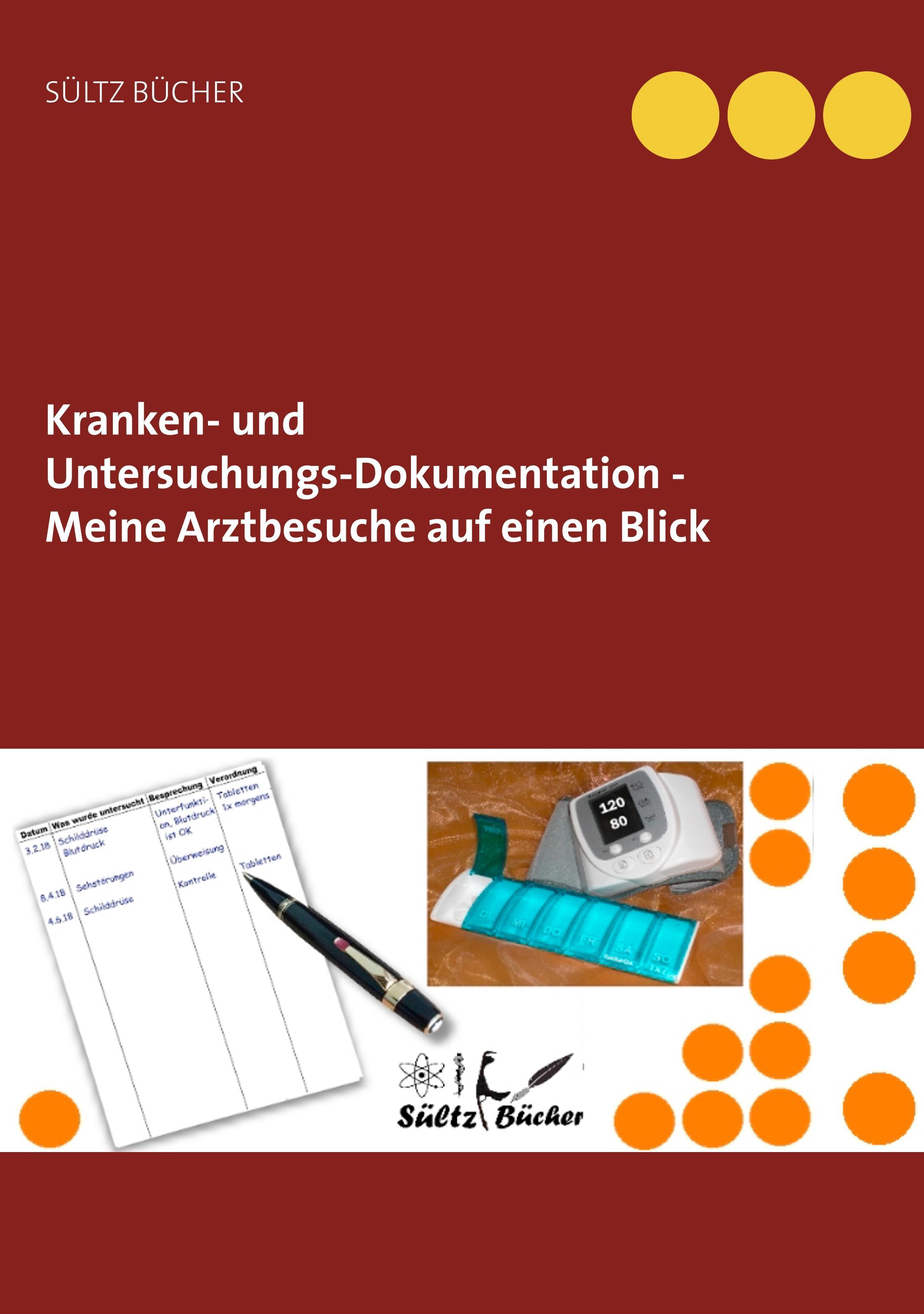 Kranken- und Untersuchungs-Dokumentation - Meine Arztbesuche auf einen Blick