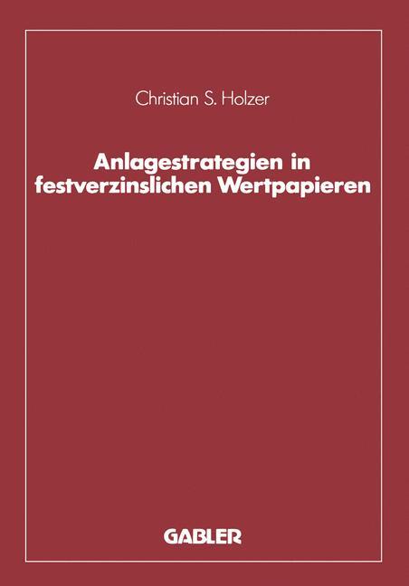 Anlagestrategien in festverzinslichen Wertpapieren