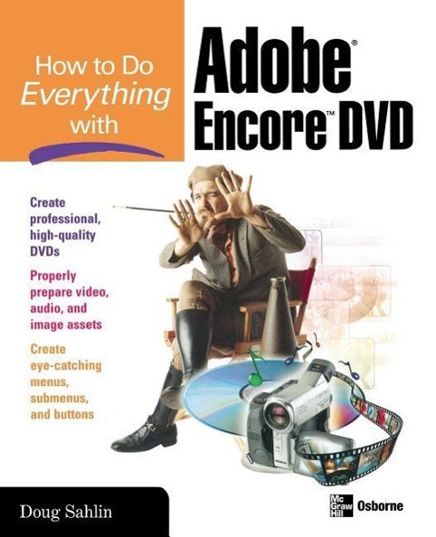 How to Do Everything with Adobe Encore DVD