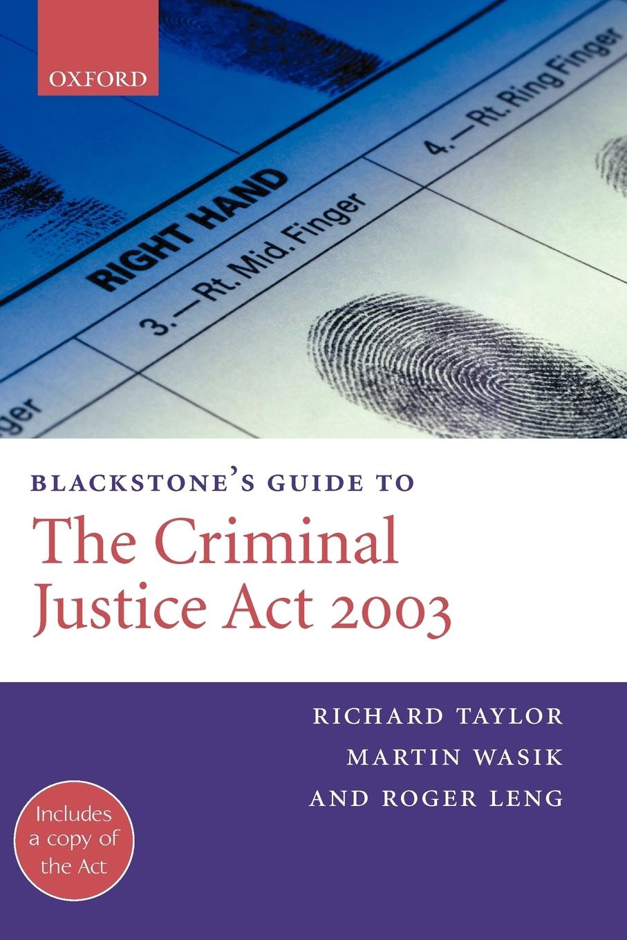 Blackstone's Guide to the Criminal Justice ACT 2003