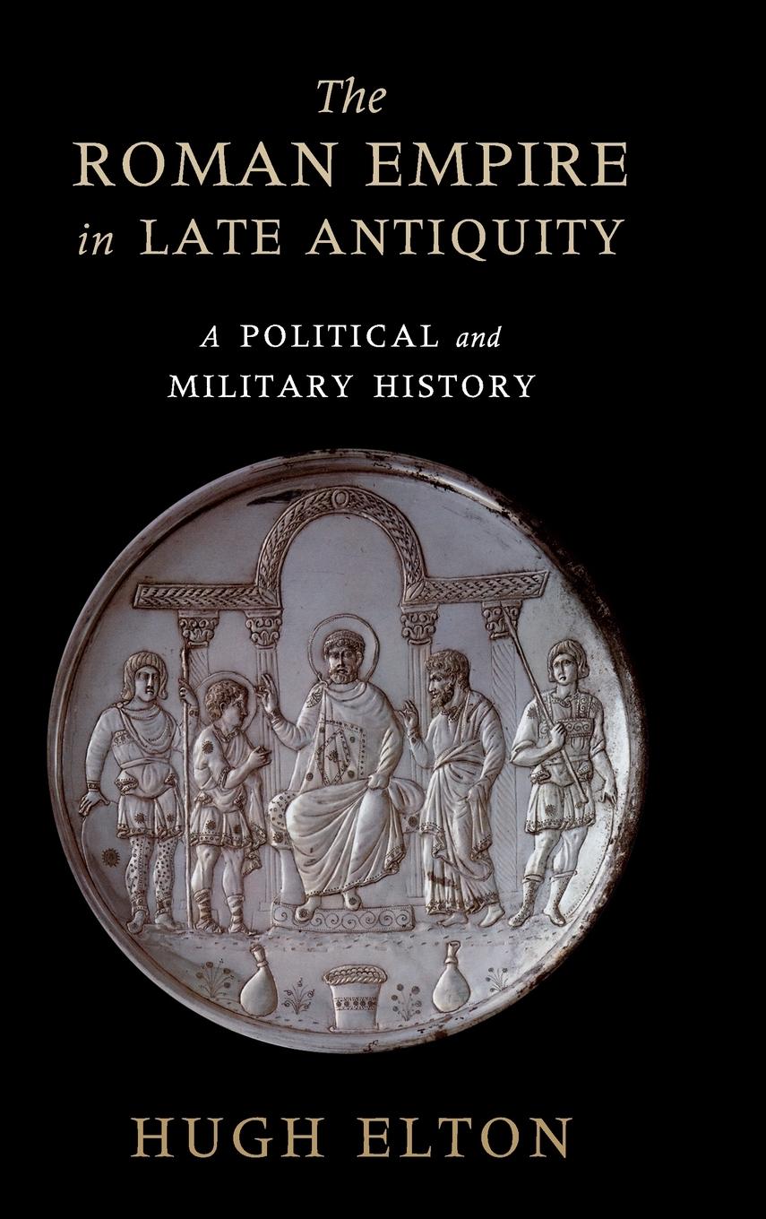 The Roman Empire in Late Antiquity