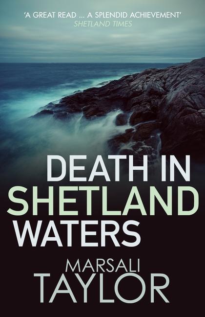 Death in Shetland Waters