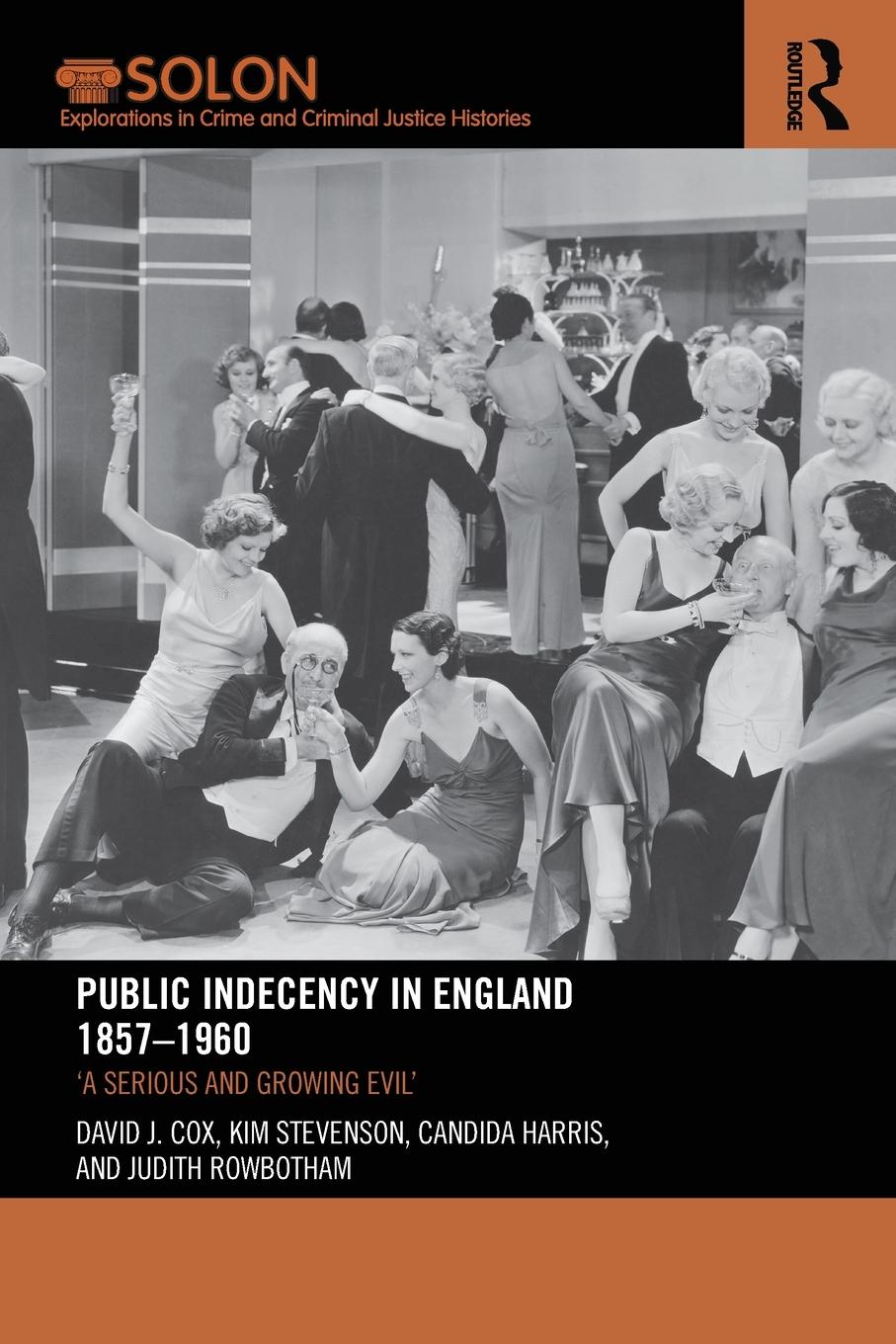 Public Indecency in England 1857-1960