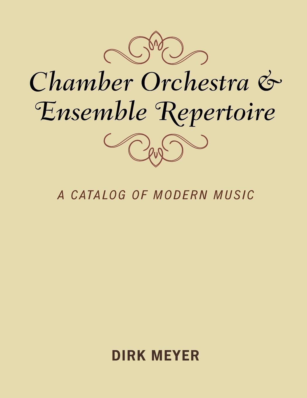 Chamber Orchestra and Ensemble Repertoire