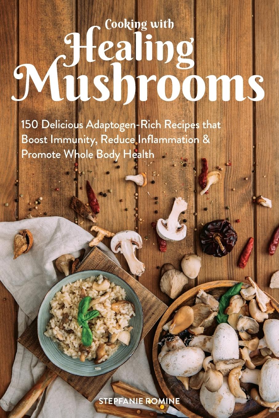 Cooking with Healing Mushrooms