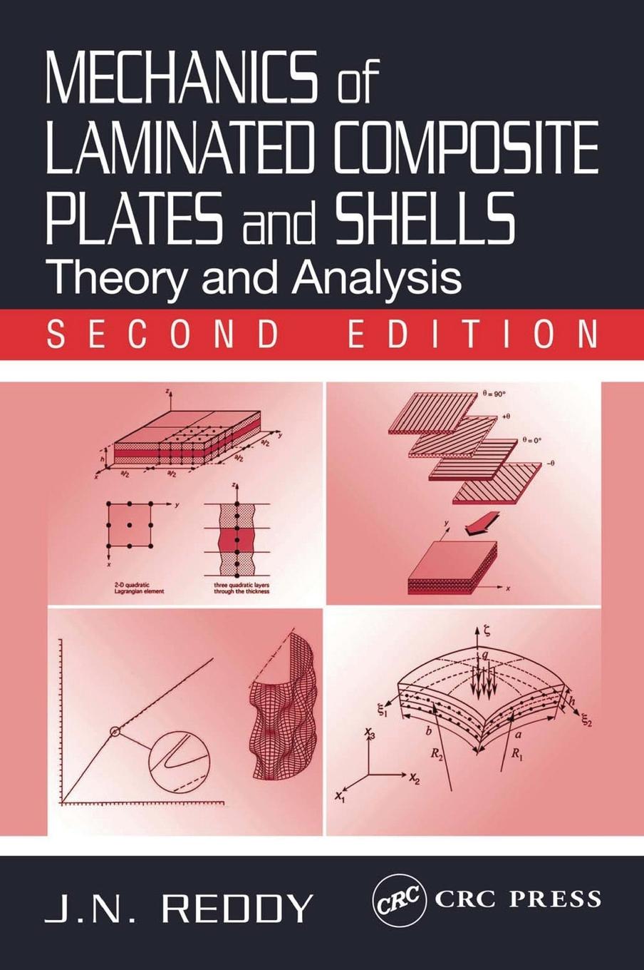 Mechanics of Laminated Composite Plates and Shells