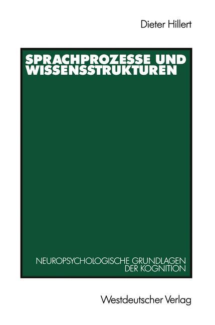 Sprachprozesse und Wissensstrukturen