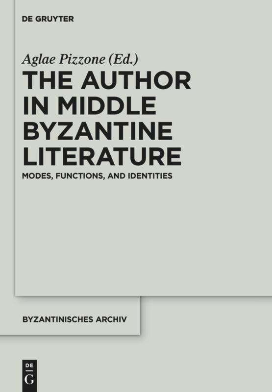 The Author in Middle Byzantine Literature