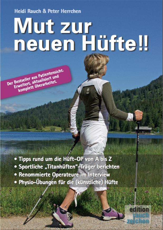 Mut zur neuen Hüfte!! - Neuauflage