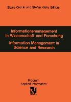 Informationsmanagement in Wissenschaft und Forschung