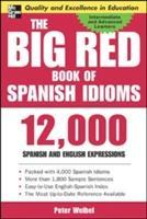 The Big Red Book of Spanish Idioms