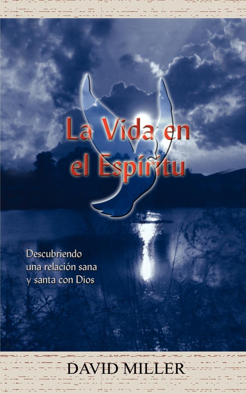 La Vida en el Espiritu