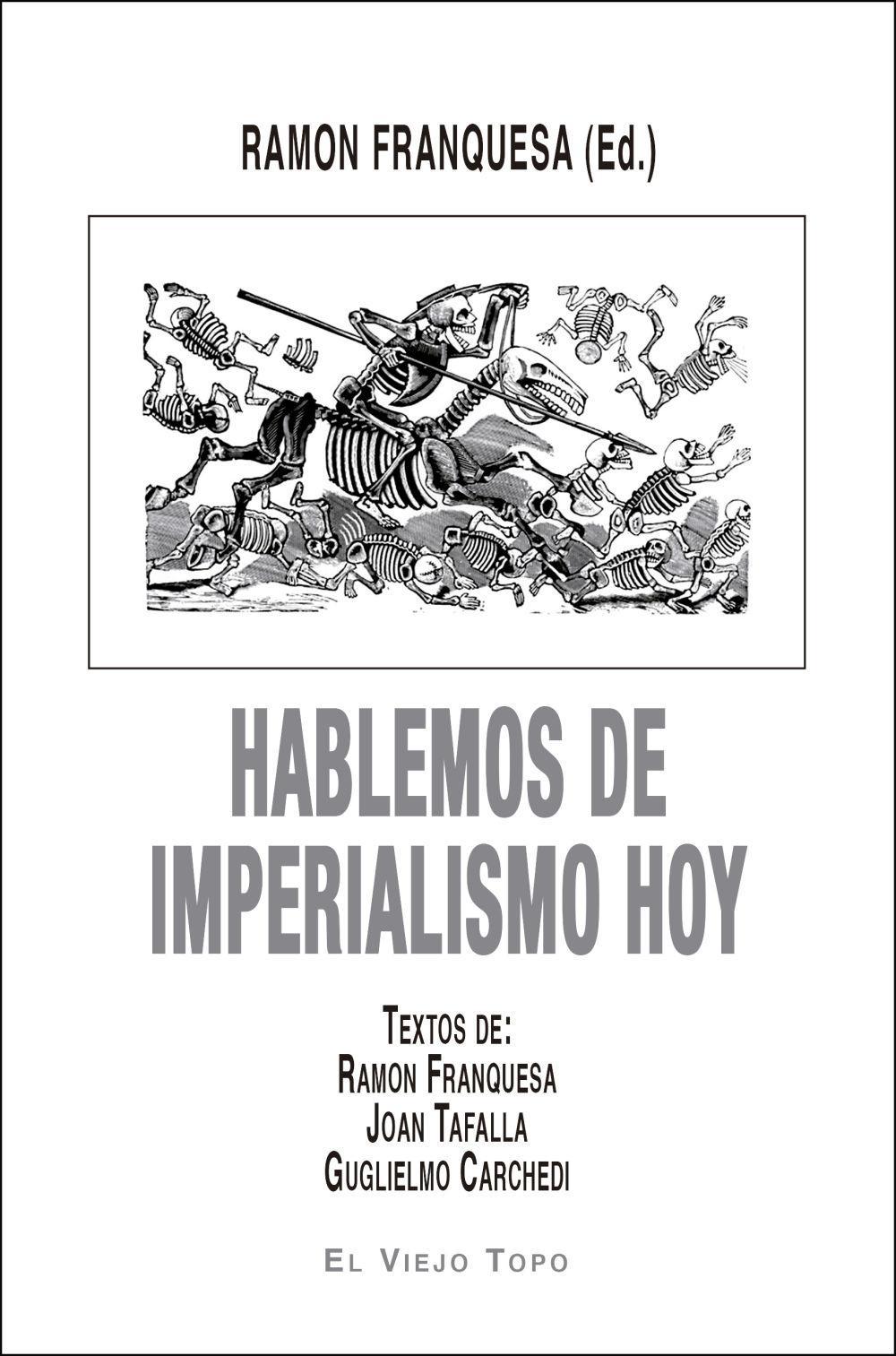 Hablemos de imperialismo hoy