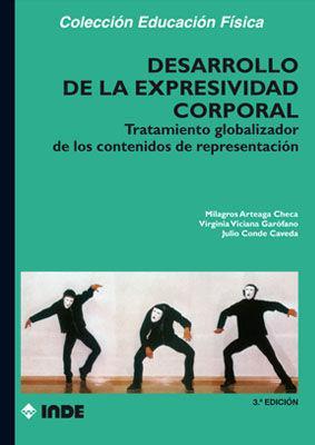 Desarrollo de la expresividad corporal : tratamiento globalizador de los contenidos de representación