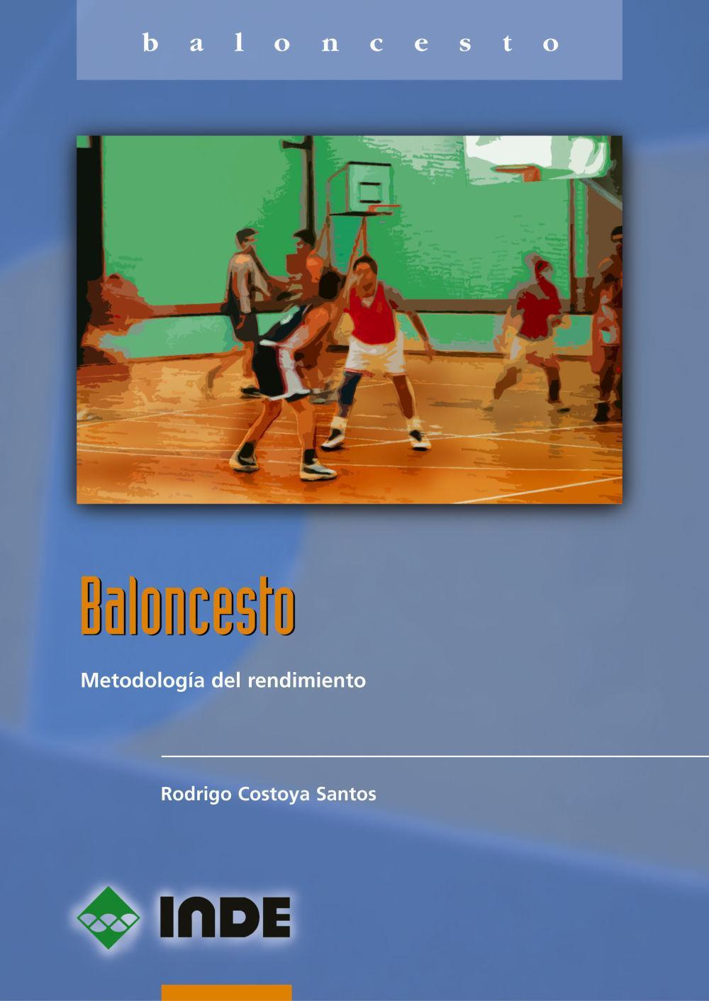 Baloncesto : metodología del rendimiento