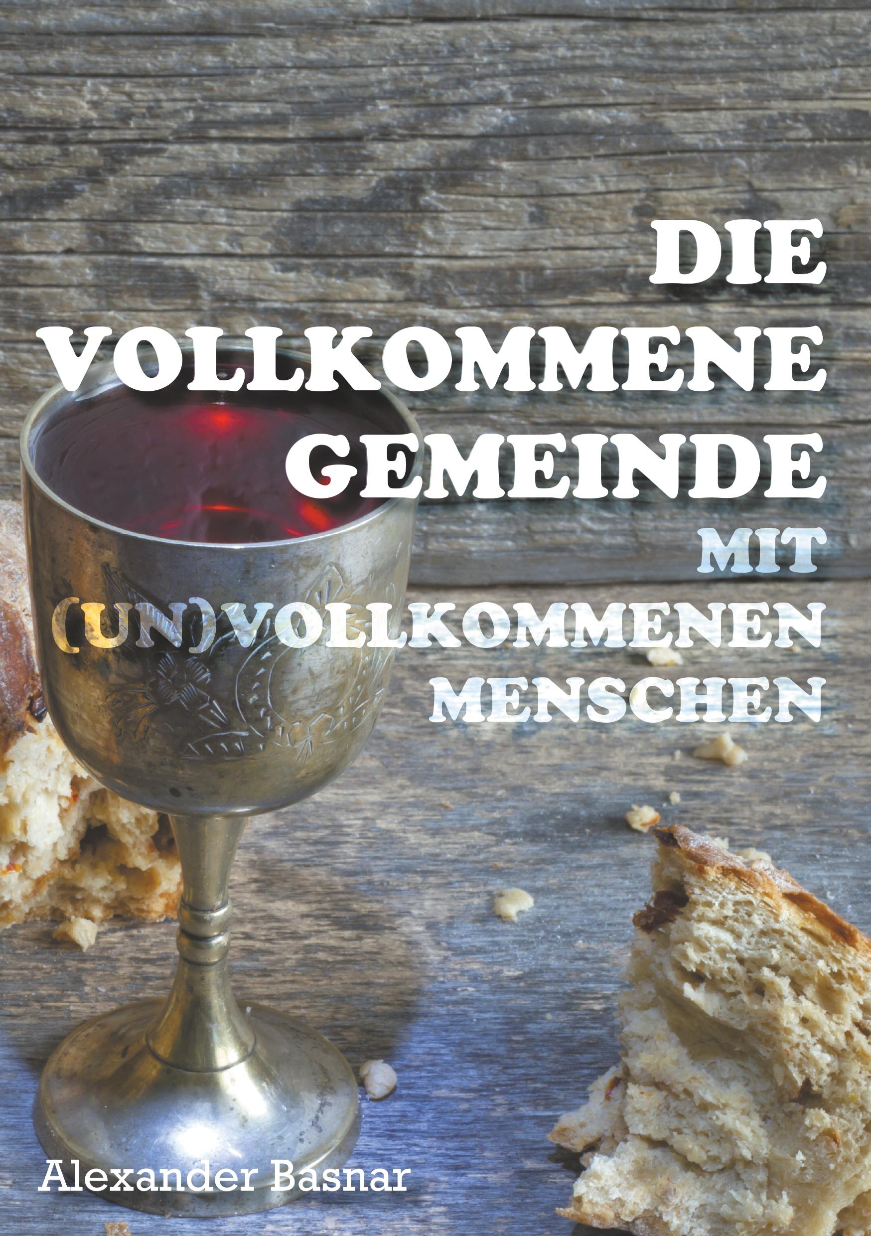 Die vollkommene Gemeinde