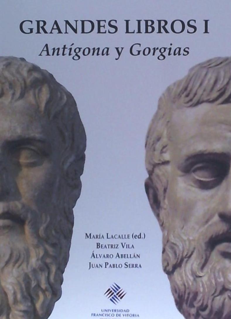 Grandes Libros I : Antígona y Gorgias