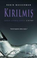 Soguk Uyanis Serisi 2. Kitap Kirilmis