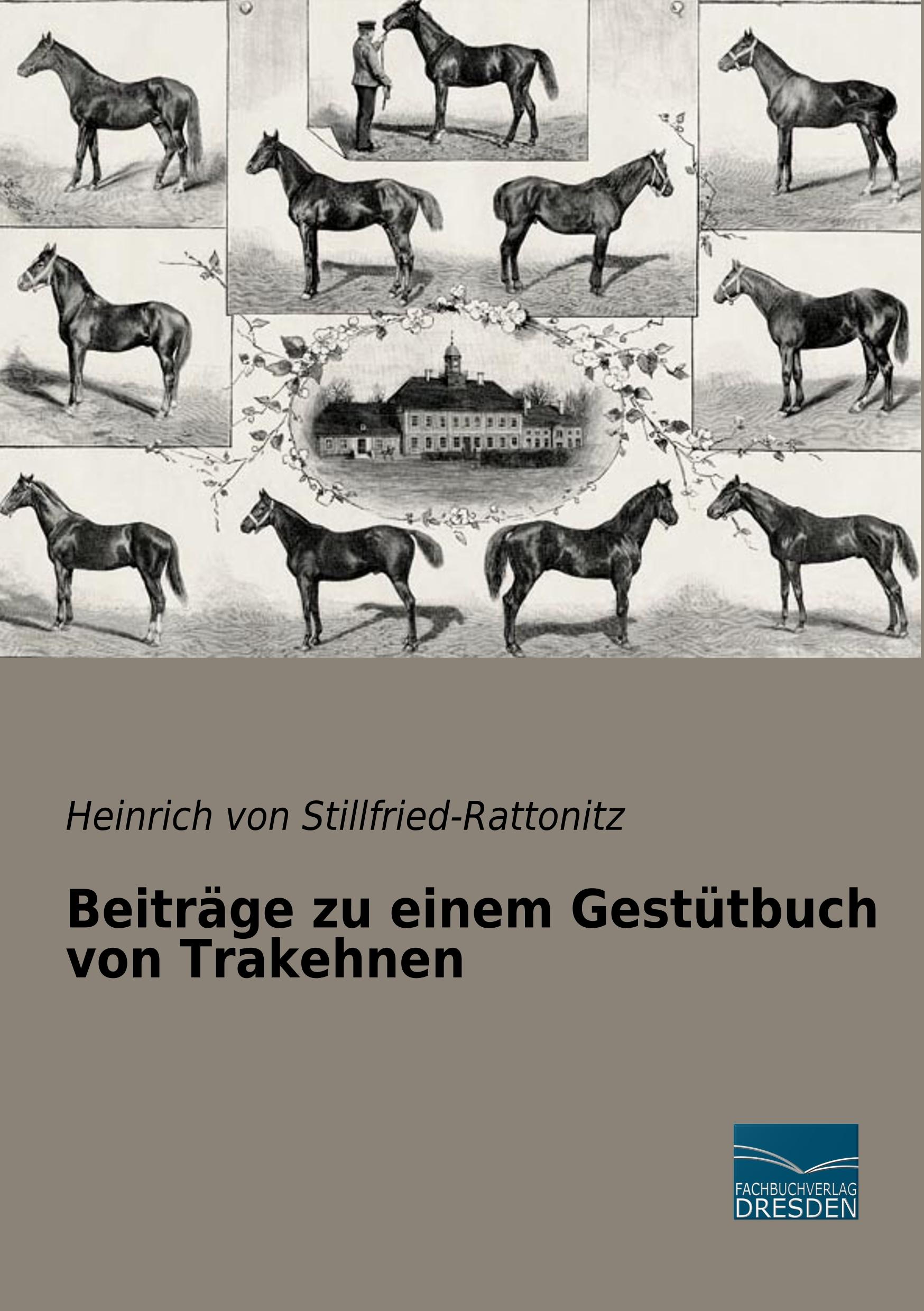 Beiträge zu einem Gestütbuch von Trakehnen