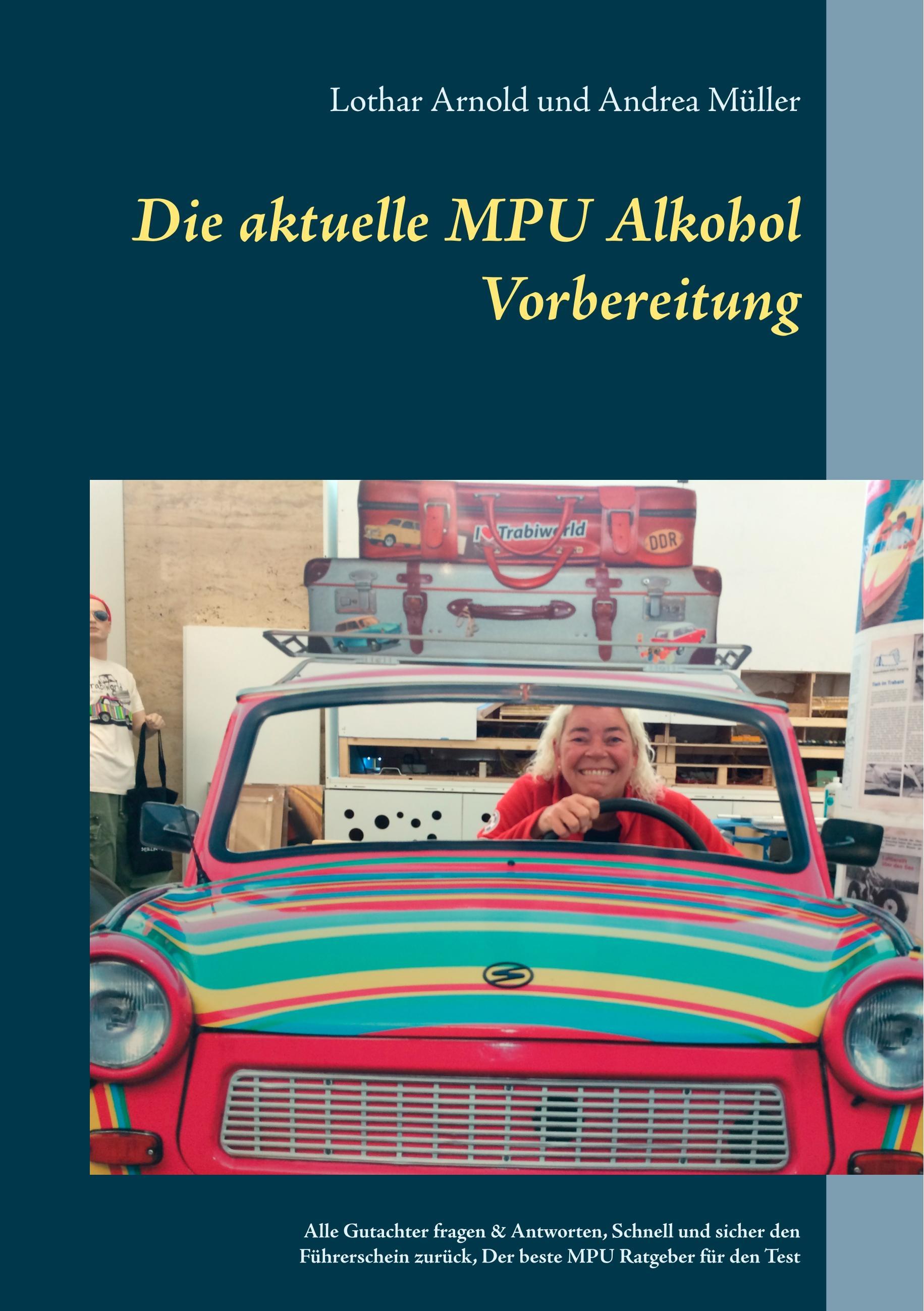 Die aktuelle MPU Alkohol Vorbereitung