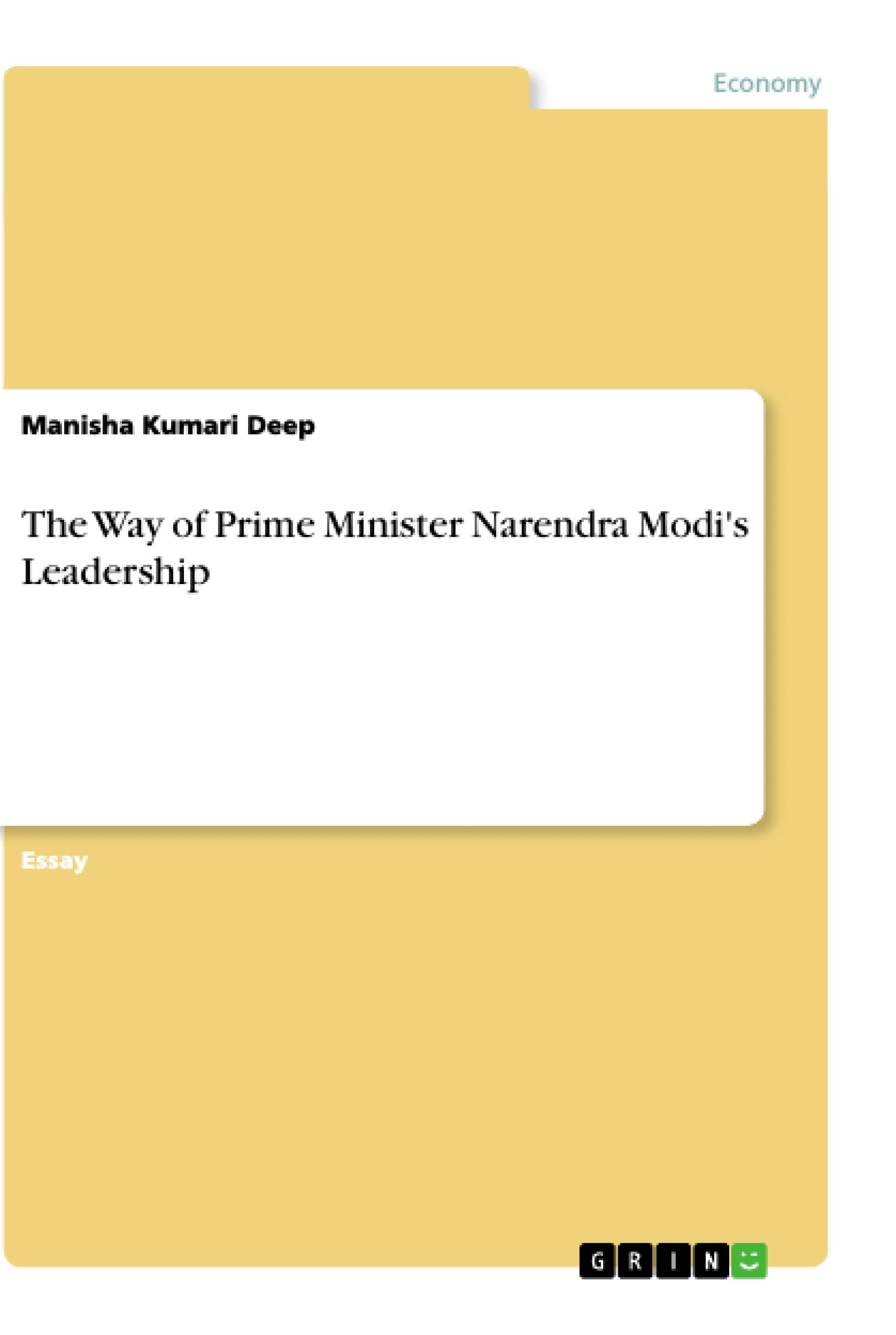 The Way of Prime Minister Narendra Modi's Leadership