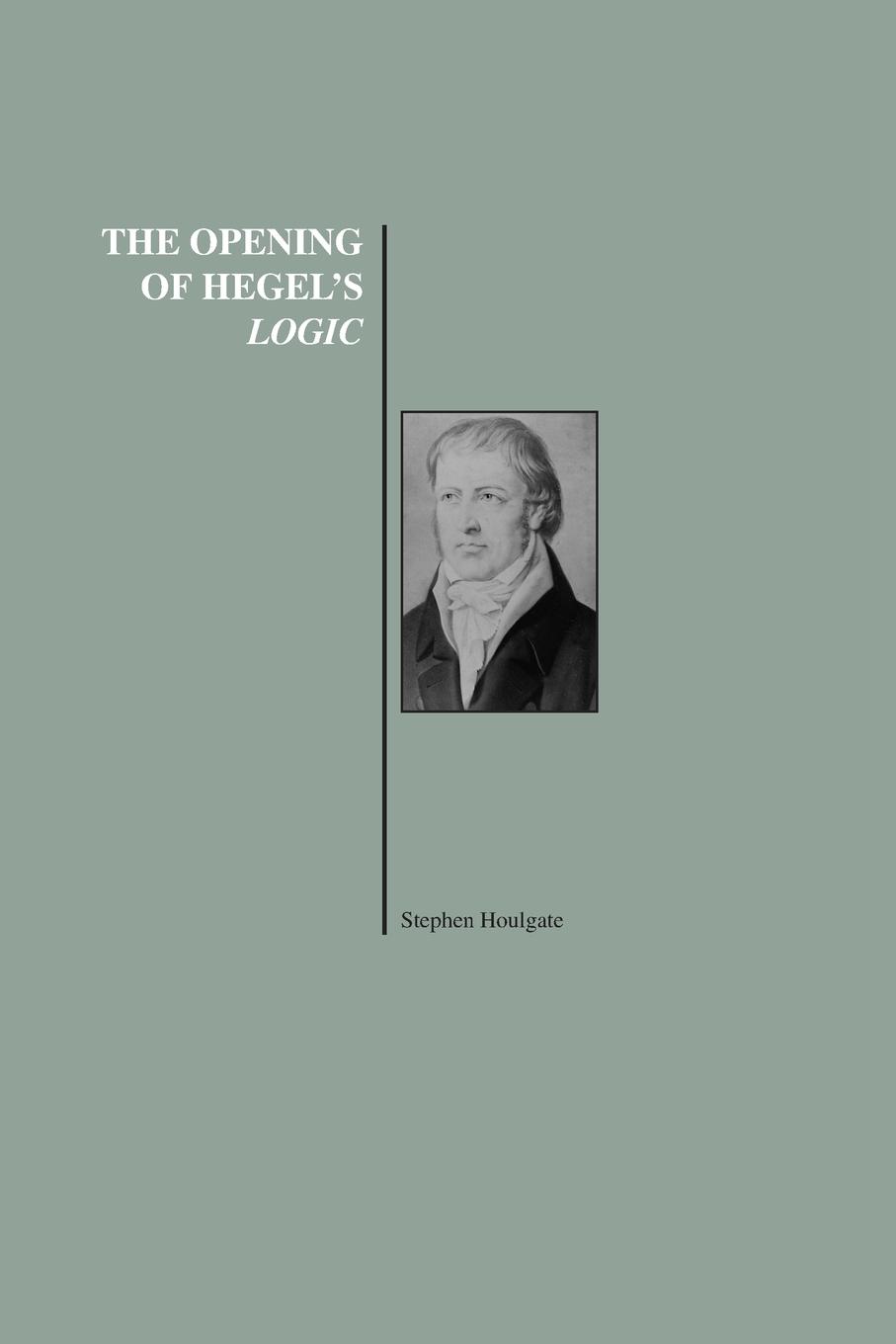 The Opening of Hegel's Logic