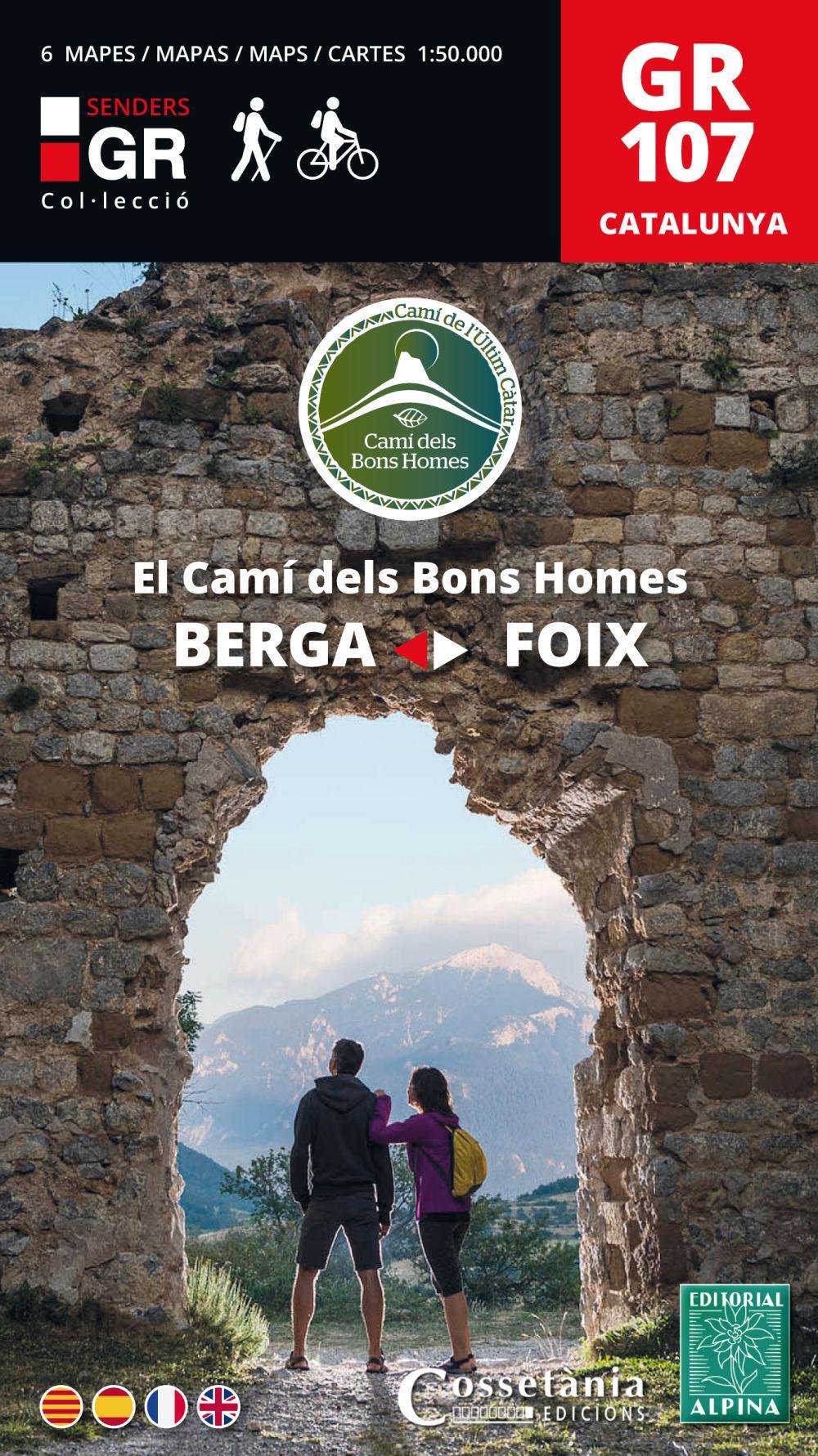 GR 107 Catalunya. El Camí dels Bons Homes : Berga ? Foix