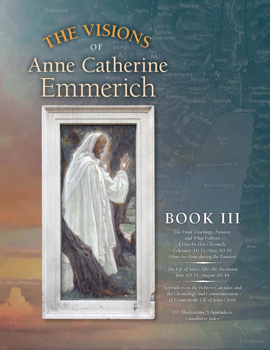 The Visions of Anne Catherine Emmerich (Deluxe Edition)