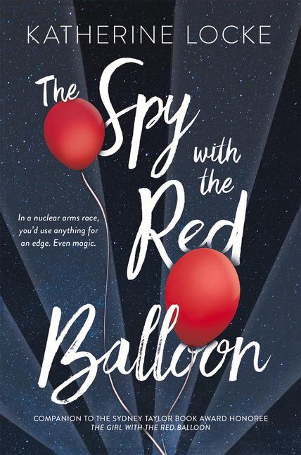 The Spy with the Red Balloon