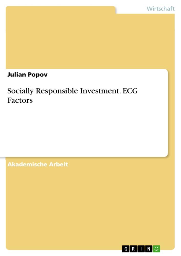 Socially Responsible Investment. ECG Factors