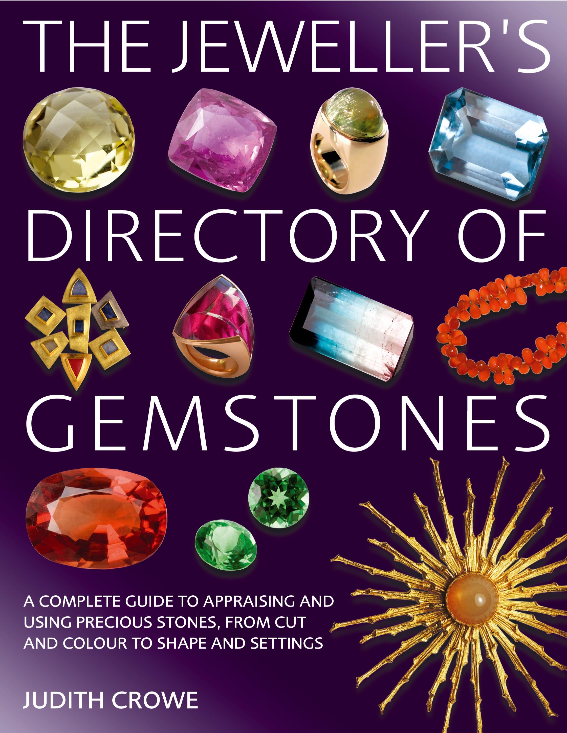 The Jeweller's Directory of Gemstones