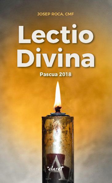 Lectio Divina. Pascua 2018