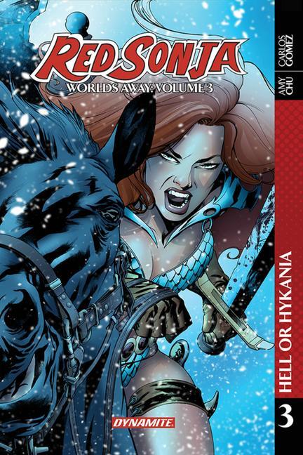 Red Sonja: Worlds Away Vol 3