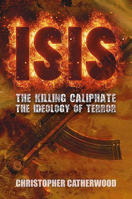 Isis: The Killing Caliphate