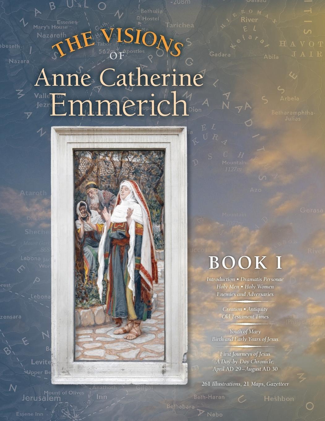 The Visions of Anne Catherine Emmerich (Deluxe Edition)