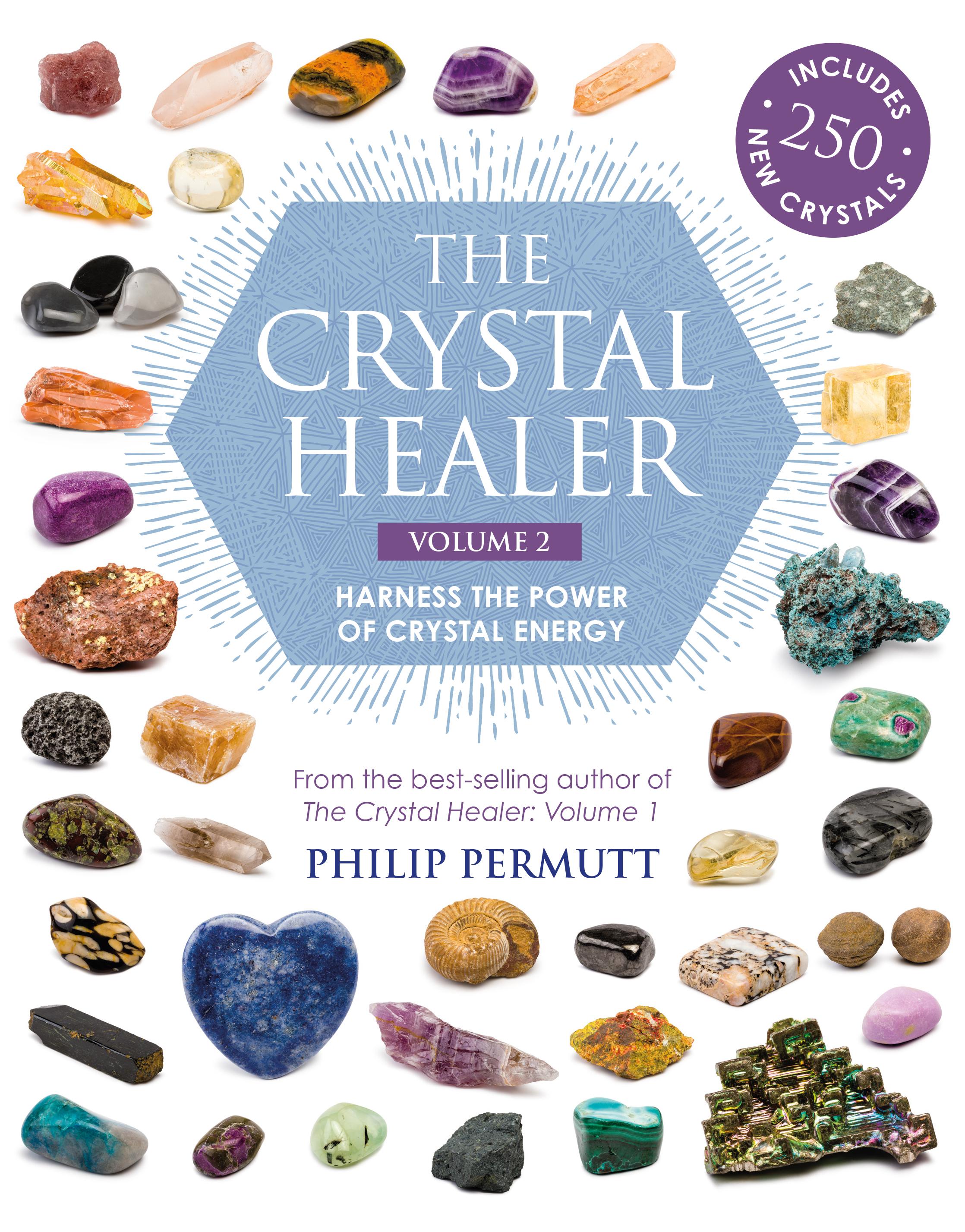 The Crystal Healer: Volume 2